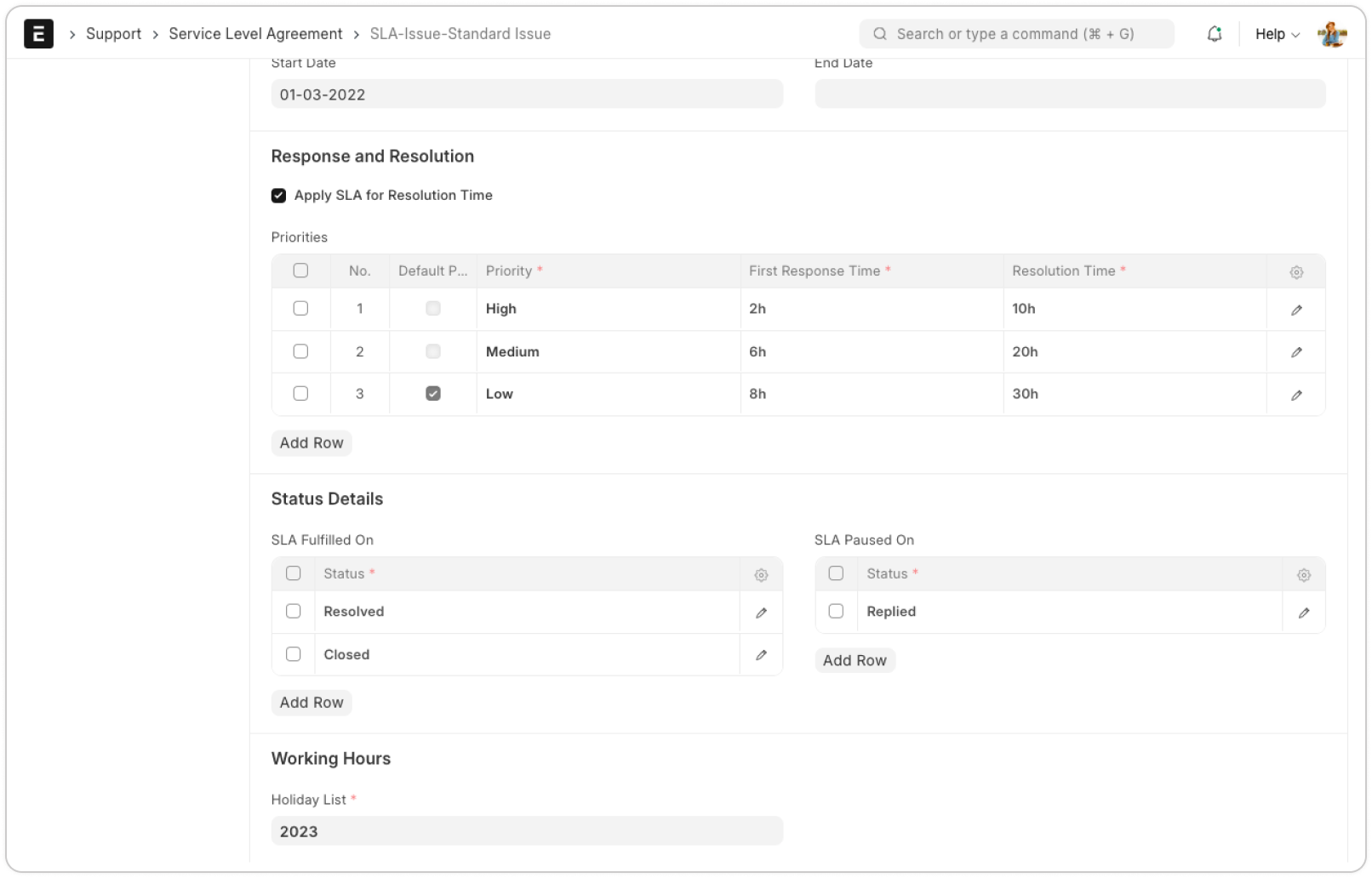 Track SLAs for timely resolutions